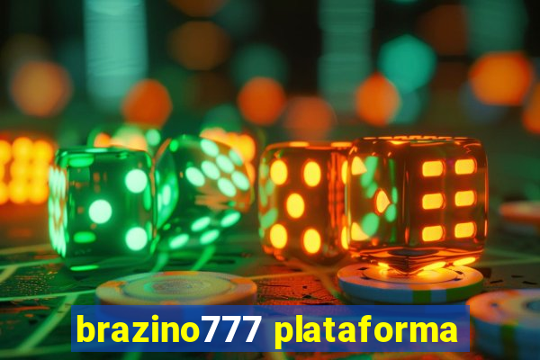 brazino777 plataforma